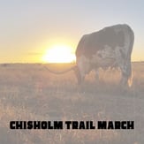 Chisholm Trail March Concert Band sheet music cover